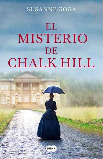 Descargar gratis ebook EL MISTERIO DE CHALK HILL en epub