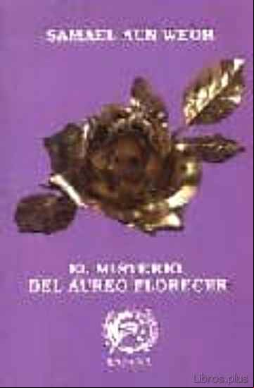 Descargar ebook EL MISTERIO DEL AUREO FLORECER