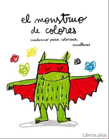 Descargar ebook EL MONSTRUO DE COLORES (CUADERNO PARA COLOREAR)