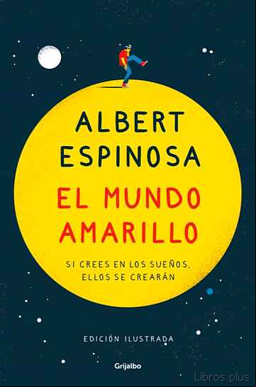 Descargar ebook EL MUNDO AMARILLO (EDICIÓN ILUSTRADA CONMEMORATIVA 15 ANIVERSARIO )
