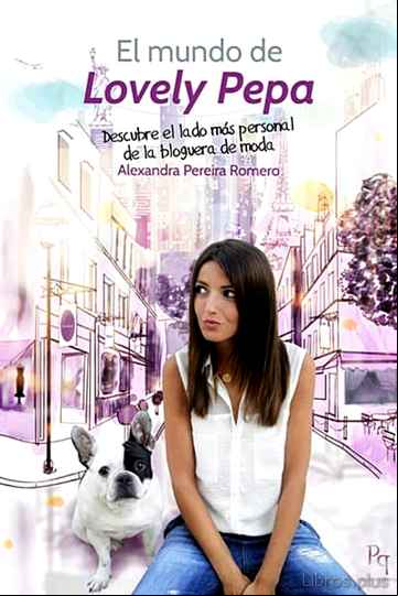Descargar gratis ebook EL MUNDO DE LOVELY PEPA en epub