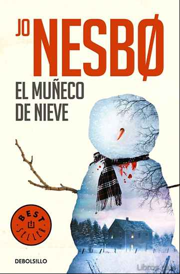 Descargar gratis ebook EL MUÑECO DE NIEVE (HARRY HOLE 7) en epub