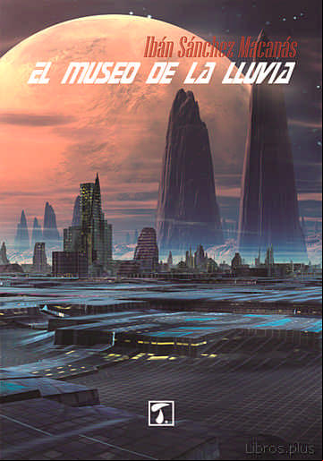 Descargar gratis ebook EL MUSEO DE LA LLUVIA en epub