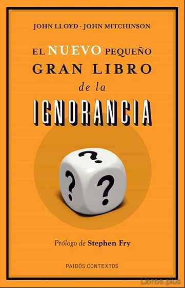 Descargar gratis ebook EL NUEVO PEQUEÑO GRAN LIBRO DE LA IGNORANCIA en epub