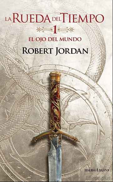 Descargar gratis ebook EL OJO DEL MUNDO (LA RUEDA DEL TIEMPO Nº 1) en epub