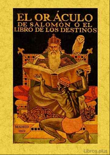 Descargar gratis ebook EL ORACULO DE SALOMON O EL LIBRO DE LOS DESTINOS (ED. FACSIMIL) en epub