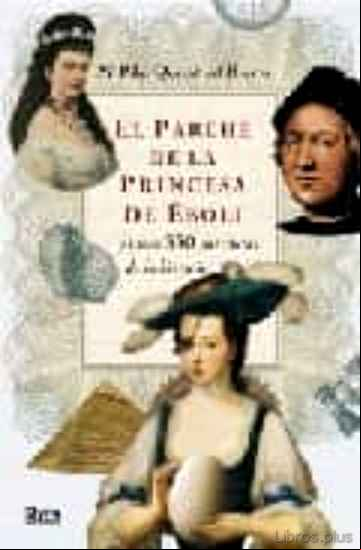 Descargar gratis ebook EL PARCHE DE LA PRINCESA DE EBOLI en epub