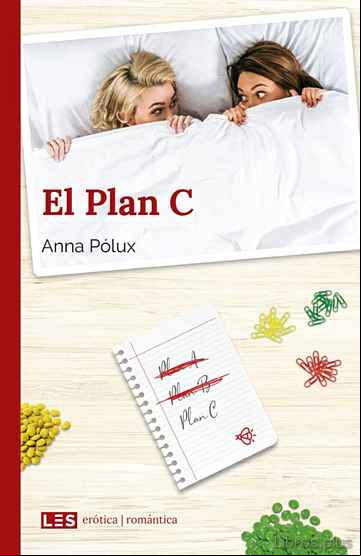 Descargar gratis ebook EL PLAN C en epub