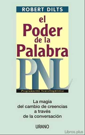 Descargar gratis ebook EL PODER DE LA PALABRA: PNL PROGRAMACION NEUROLINGÜISTICA en epub