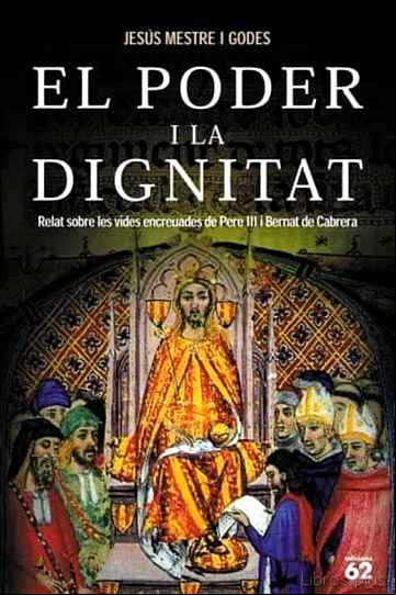 Descargar gratis ebook EL PODER I LA DIGNITAT en epub