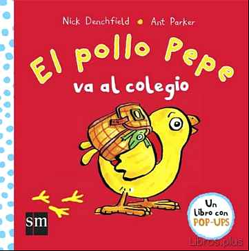 Descargar gratis ebook EL POLLO PEPE VA AL COLEGIO en epub