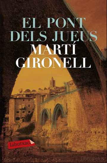 Descargar gratis ebook EL PONT DELS JUEUS en epub