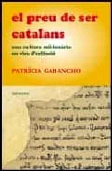 Descargar gratis ebook EL PREU DE SER CATALANS: UNA CULTURA MIL·LENARIA EN VIES D EXTINC IO en epub