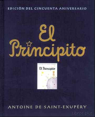 Descargar gratis ebook EL PRINCIPITO (ANIVERSARIO) (2ª ED.) en epub