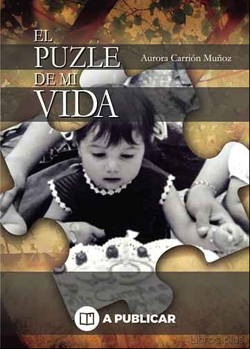 Descargar gratis ebook EL PUZLE DE MI VIDA en epub