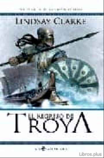 Descargar gratis ebook EL REGRESO DE TROYA en epub