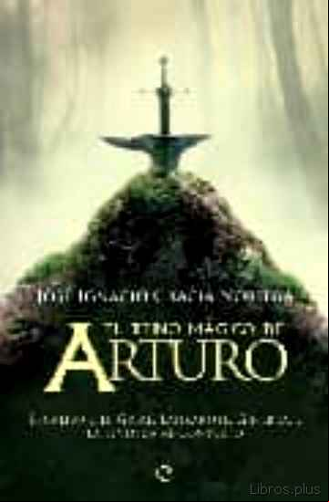 Descargar gratis ebook EL REINO MAGICO DE ARTURO en epub