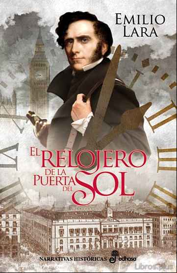 Descargar gratis ebook EL RELOJERO DE LA PUERTA DEL SOL en epub