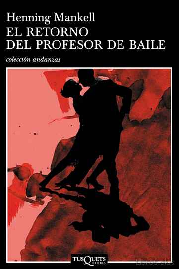 Descargar gratis ebook EL RETORNO DEL PROFESOR DE BAILE en epub