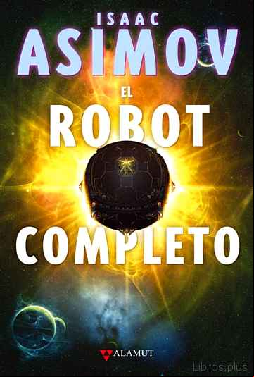 Descargar ebook EL ROBOT COMPLETO