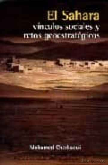 Descargar gratis ebook EL SAHARA: VINCULOS SOCIALES Y RETOS GEOESTRATEGICOS en epub