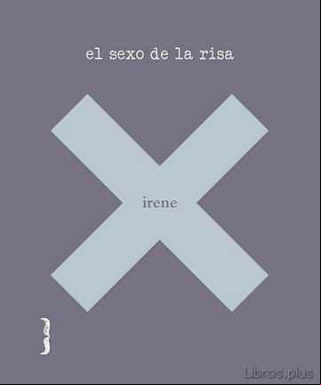 Descargar gratis ebook EL SEXO DE LA RISA en epub