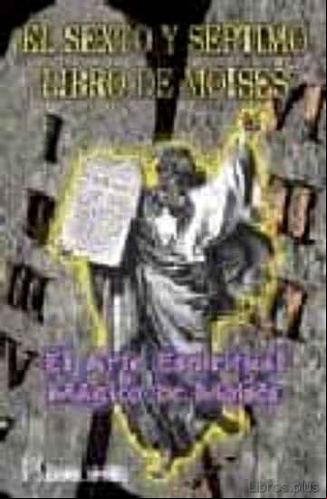 Descargar ebook EL SEXTO Y SEPTIMO LIBRO DE MOISES