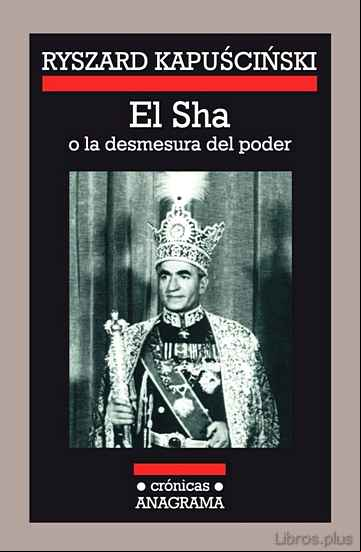 Descargar ebook EL SHA O LA DESMESURA DEL PODER