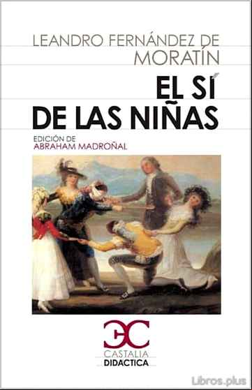 Descargar gratis ebook EL SI DE LAS NIÑAS (3ª ED.) en epub