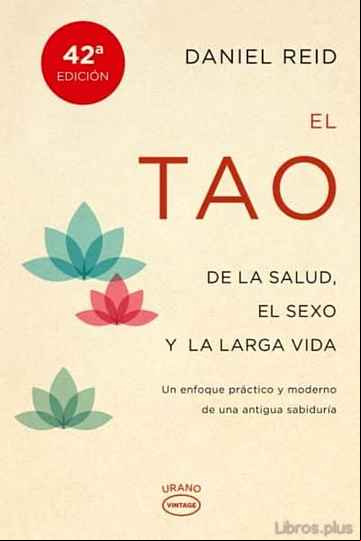 Descargar gratis ebook EL TAO DE LA SALUD, SEXO Y LARGA VIDA en epub