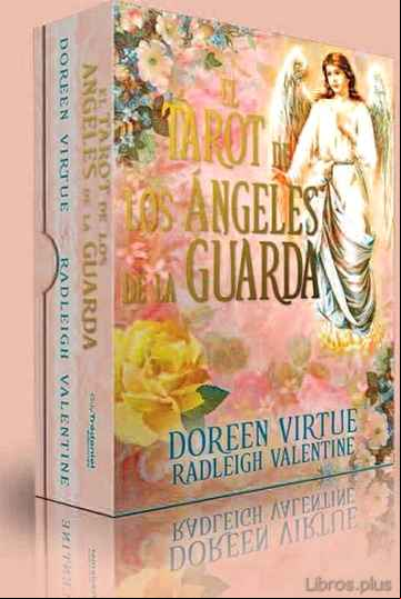 Descargar gratis ebook EL TAROT DE LOS ANGELES DE LA GUARDA en epub