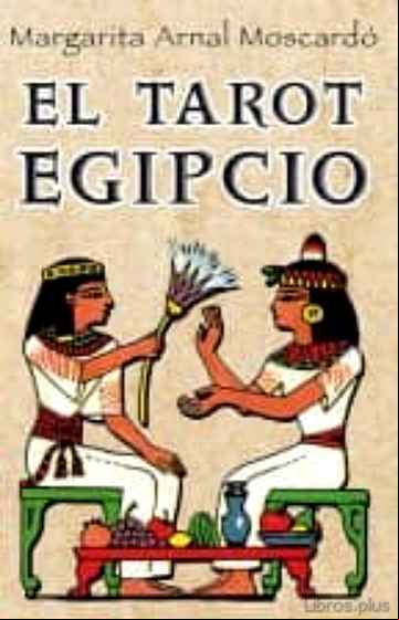 Descargar gratis ebook EL TAROT EGIPCIO (78 CARTAS + LIBRO) en epub