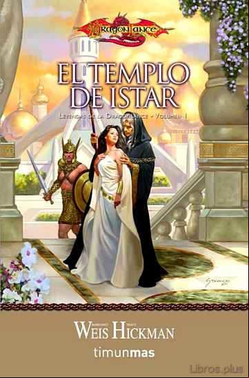 Descargar gratis ebook EL TEMPLO DE ISTAR (TRILOGIA LEYENDAS DE LA DRAGONLANCE 1) en epub
