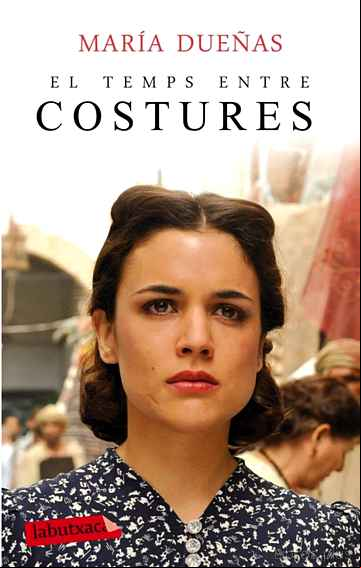 Descargar gratis ebook EL TEMPS ENTRE COSTURES en epub