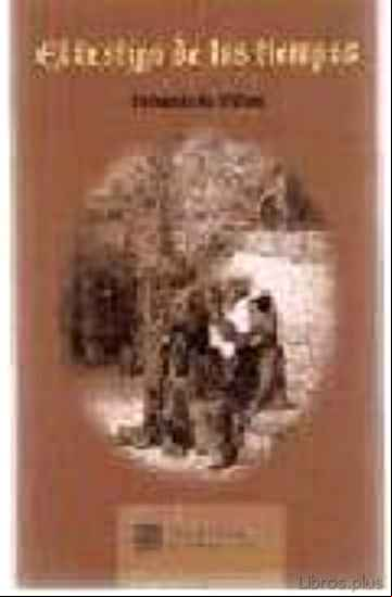 Descargar gratis ebook EL TESTIGO DE LOS TIEMPOS en epub