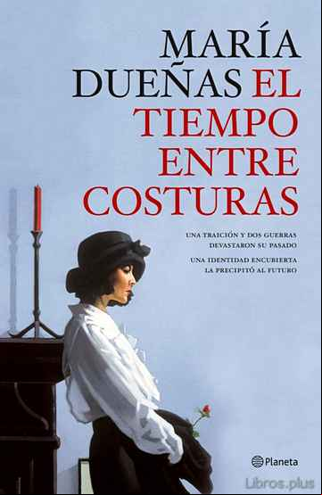 Descargar gratis ebook EL TIEMPO ENTRE COSTURAS en epub