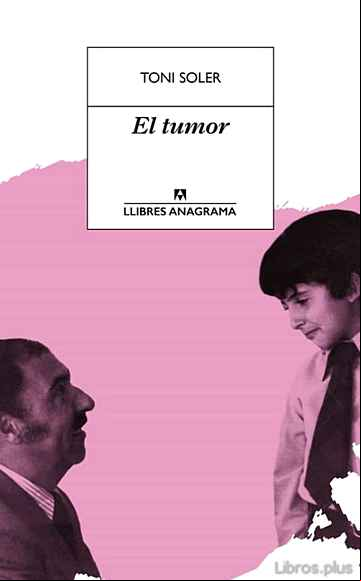 Descargar gratis ebook EL TUMOR (CAT) en epub