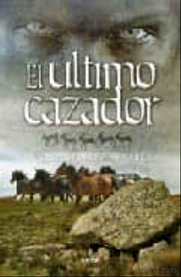 Descargar ebook EL ULTIMO CAZADOR