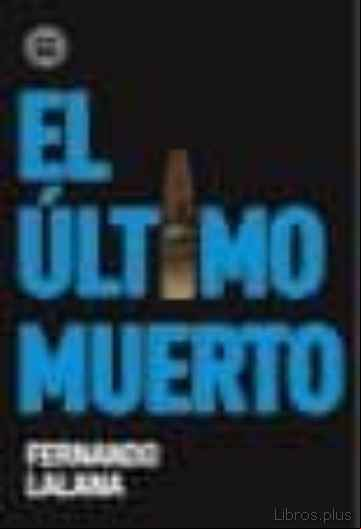 Descargar gratis ebook EL ULTIMO MUERTO en epub