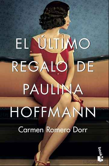 Descargar gratis ebook EL ÚLTIMO REGALO DE PAULINA HOFFMANN en epub