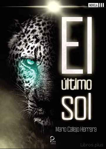 Descargar gratis ebook EL ÚLTIMO SOL en epub