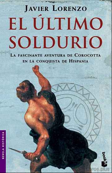 Descargar gratis ebook EL ULTIMO SOLDURIO en epub