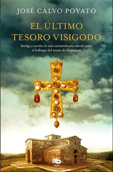 Descargar gratis ebook EL ULTIMO TESORO VISIGODO en epub