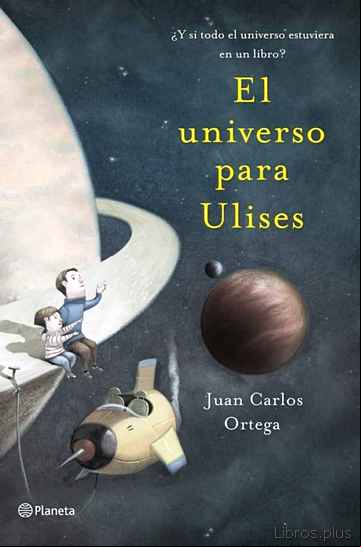 Descargar gratis ebook EL UNIVERSO PARA ULISES en epub