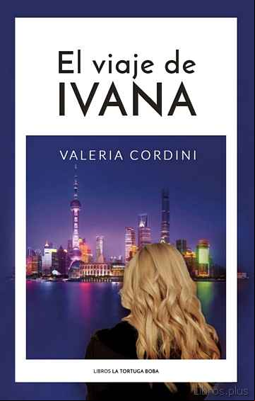 Descargar gratis ebook EL VIAJE DE IVANA en epub