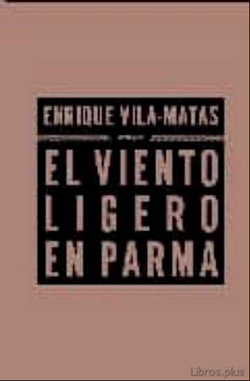 Descargar ebook EL VIENTO LIGERO EN PARMA