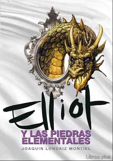 Descargar gratis ebook ELLIOT Y LAS PIEDRAS ELEMENTALES en epub