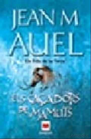 Descargar gratis ebook ELS CAÇADORS DE MAMUTS en epub