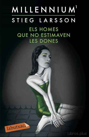 Descargar gratis ebook ELS HOMES QUE NO ESTIMAVEN LES DONES (SERIE MILLENNIUM 1) en epub