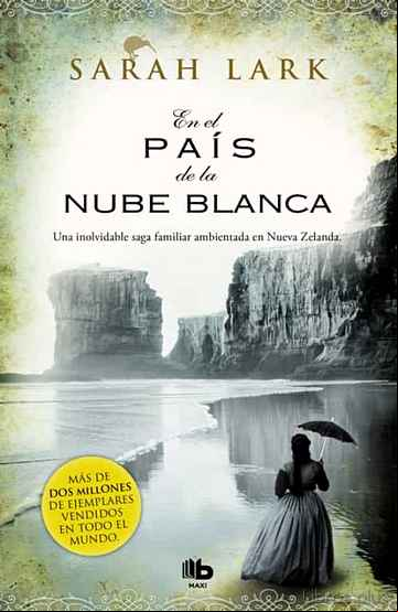 Descargar ebook EN EL PAÍS DE LA NUBE BLANCA (TRILOGIA DE NUEVA ZELANDA 1)